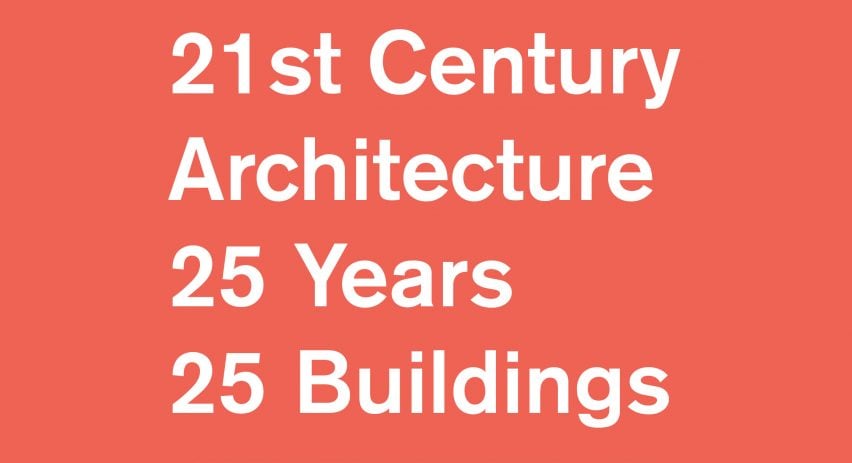 21世紀建築：25年25棟